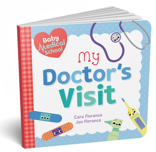 Baby Medical School:  My First Doctors Visit Book
