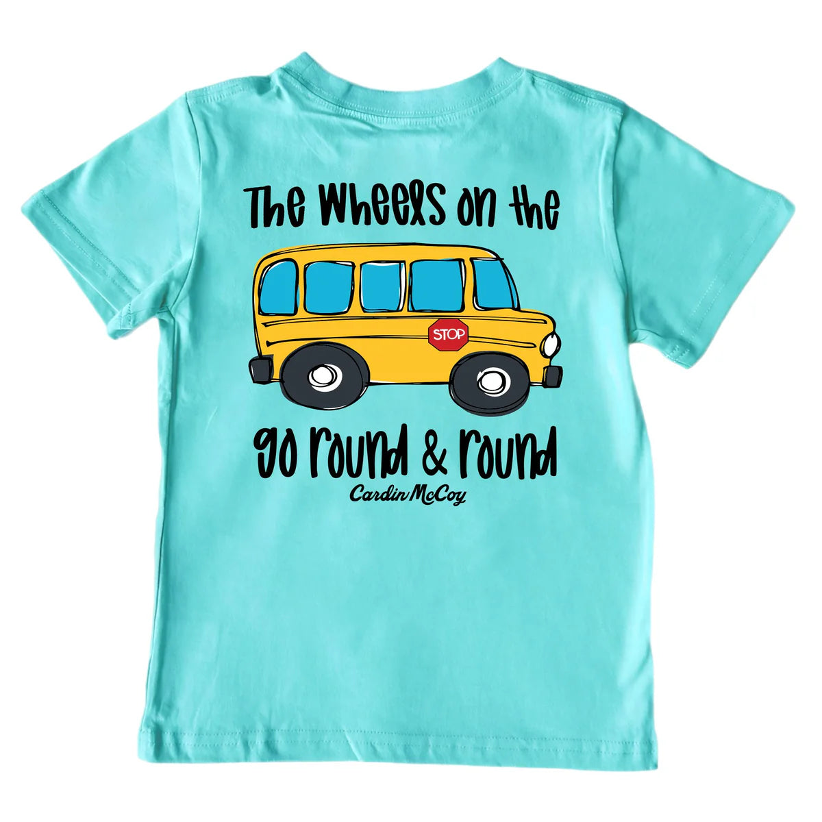 Cardin McCoy - Wheels on the Bus SS T Shirt